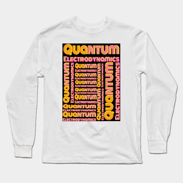 Quantum Electrodynamics Long Sleeve T-Shirt by Blueberry Pie 